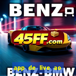 app de live ao vivo 18